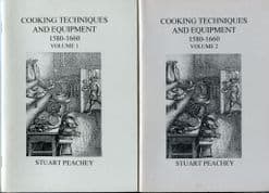 Stuart Press: Cooking Techniques & Equipment 1580-1660