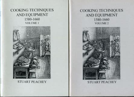 Stuart Press: Cooking Techniques & Equipment 1580-1660