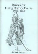 Stuart Press: Dances for Living History Events 1570-1660