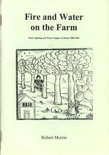 Stuart Press: Fire and Water on the Farm 1580-1660