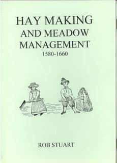 Stuart Press: Hay Making & Meadow Management 1580-1660