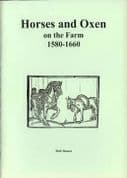 Stuart Press: Horses and Oxen on the Farm 1580-1660