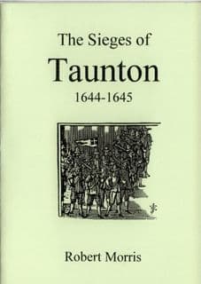 Stuart Press: The Sieges of Taunton 1644 - 1645
