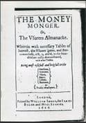 The Money Monger or the Usurer’s Almanack – Facsimile of a book published 1626