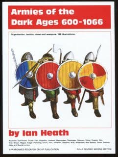 WRG: Armies of the Dark Ages 600 – 1066 2nd Ed by Ian Heath P/B