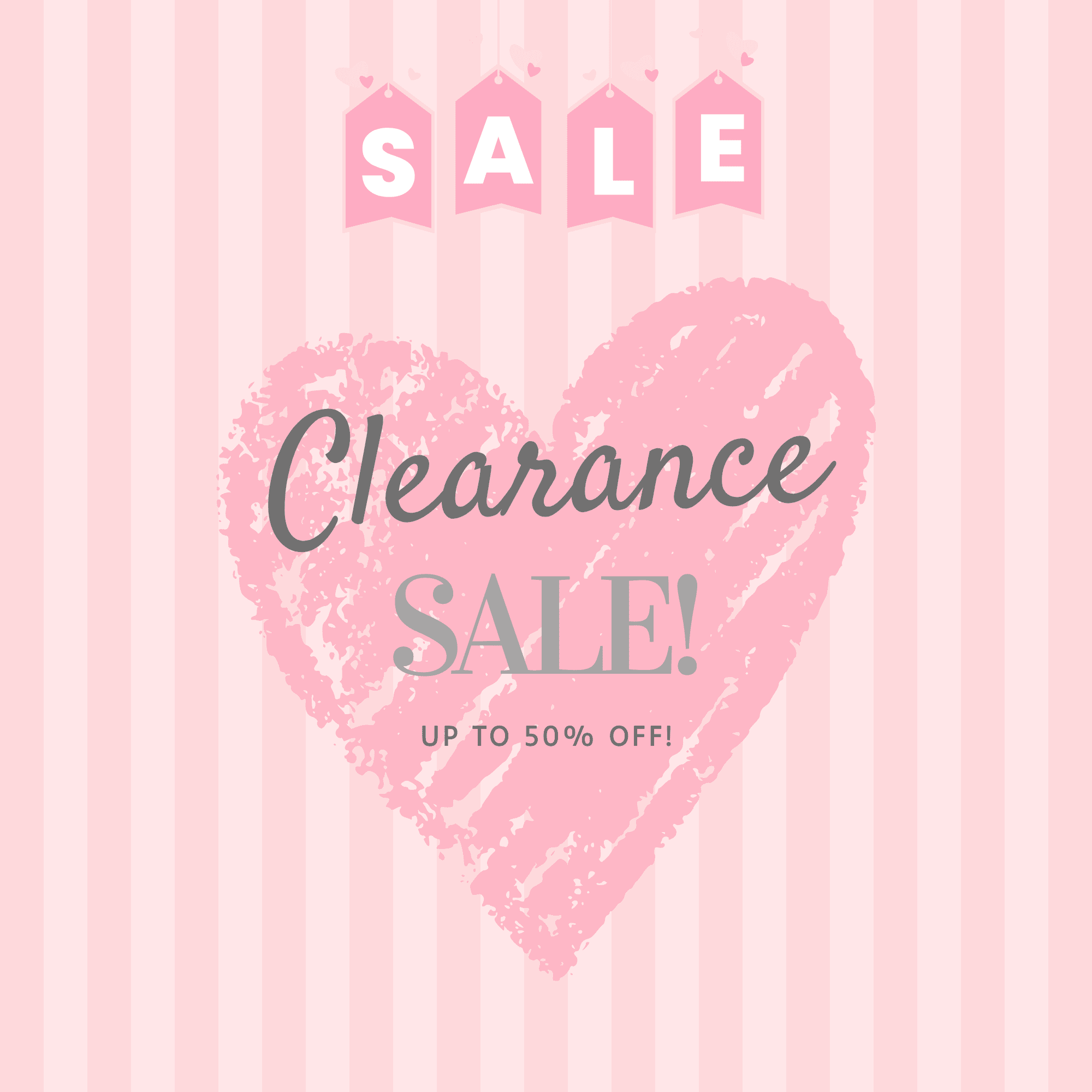 Up to 50% Off in Our Clearance Sale!