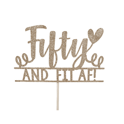 Kelsi Marsh - Fifty and Fit AF Glitter Cake Topper