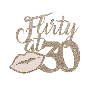 Kelsi Marsh - Flirty at 30 Glitter Cake Topper