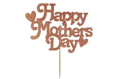 Kelsi Marsh - Happy Mothers Day with Heart Rose Gold Glitter Cake Topper