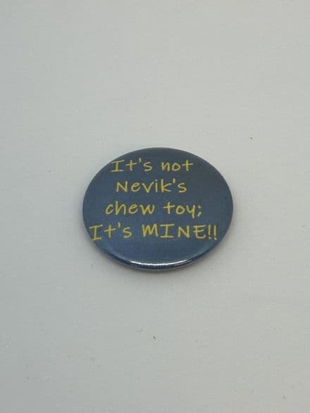 Chew Toy (Mine!) Needle Minder