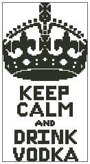 Keep Calm and Drink Vodka