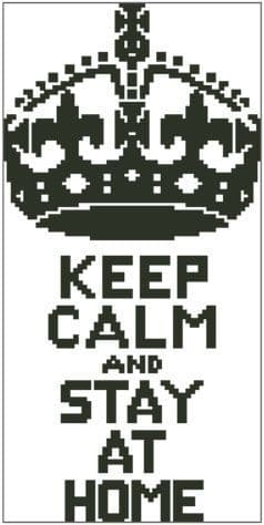 Keep Calm and Stay At Home