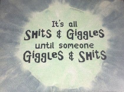 Shits and Giggles