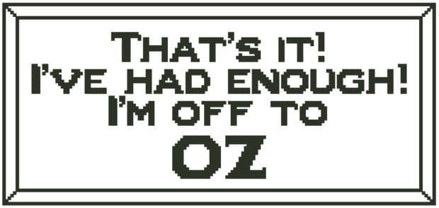 That's It! I'm Off to Oz