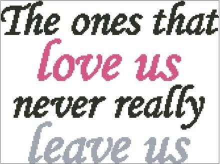 The Ones That Love Us