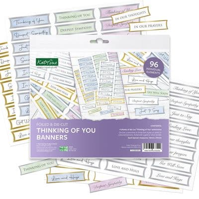 96 Foiled Thinking of You etc Banners by Katy Sue Designs - 4 sheets