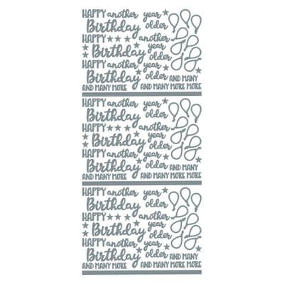 Birthday Another Year Older Silver Peel Off Stickers 577101