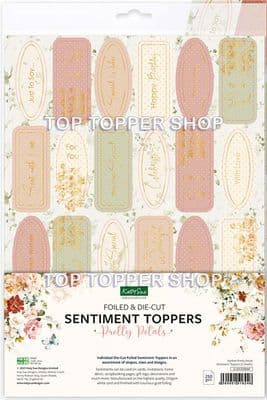 Pretty Petals Katy Sue Foiled & Die Cut Sentiment Toppers 1 A4 sheet