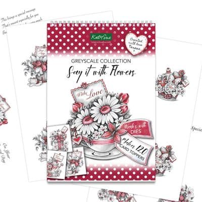 Say It With Flowers Greyscale Collection Paper Craft Pad Toppers Sentiments & Verses