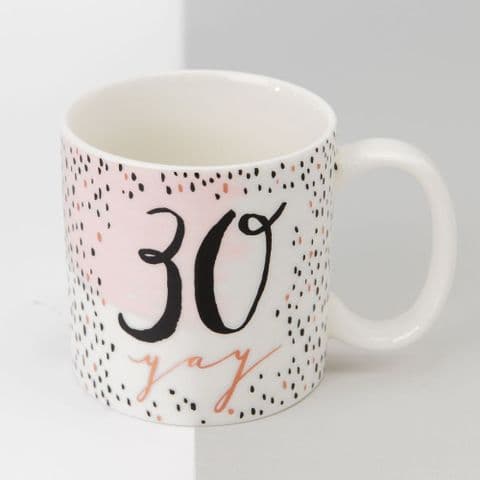 30th Birthday porcelain Hotch Potch Mug Gift - 30 Yay