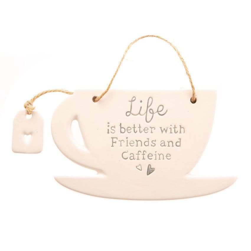 Love Life coffee cup shaped plaque sign.  Gift for Best Friend and coffee lovers