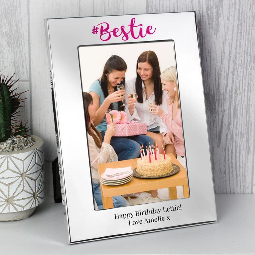 Personalised #Bestie 4x6 Silver Photo Frame Gift For a special friend