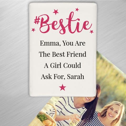 Personalised #Bestie Fridge Magnet Gift For Best Friend