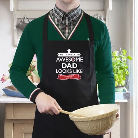 Personalised Black Apron Gift For Fathers Day, Birthdays 'This is what an Awesome Dad looks like'