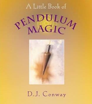 D. J. Conway - The Little Book of Pendulum Magic (Book)