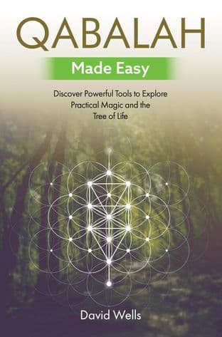 David Wells - Qabalah Made Easy: Discover Powerful Tools to Explore Practical Magic (Paperback book)