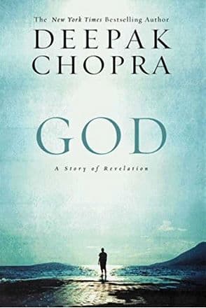 Deepak Chopra - God: A story of Revelation (Hardback)