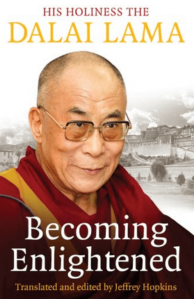 His Holiness the Dalai Lama - Becoming Enlightened (Book)
