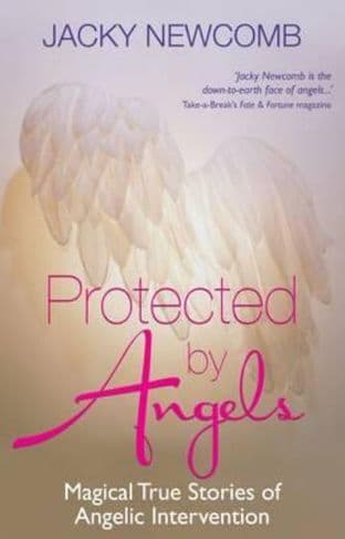Jacky Newcomb - Protected by Angels (paperback - Book)