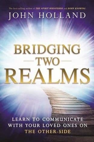 John Holland - Bridging Two Realms (book)