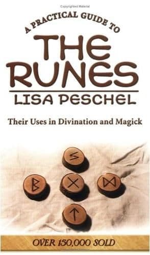 Lisa Peschel - A Practical Guide to the Runes (Book)