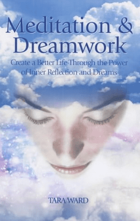 Tara Ward - Meditations & Dreamwork (book)