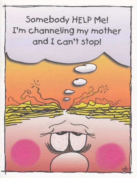 The Great Cosmic Happy-Ass Blank Card - Channeling Mom
