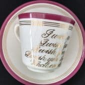 Victorian 'Motto' cup & saucer (2)