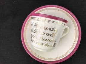 Victorian 'Motto' cup & saucer (3)