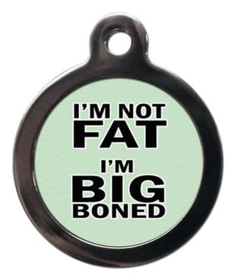 Pet ID Tag I'M NOT FAT