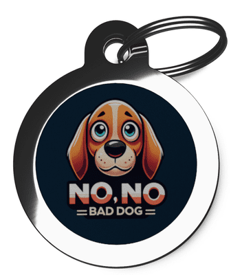 Pet ID Tag  My name is No No Bad Dog