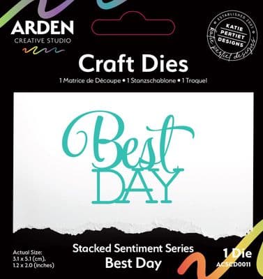 Arden Creative Studio Craft Die Set - Sentiment Series - Stacked Best Day