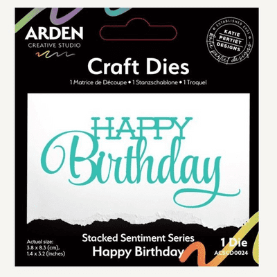 Arden Creative Studio Craft Die Set - Sentiment Series - Stacked Happy Birthday