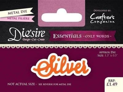 Crafters Companion Die'sire - Essentials Only Words Dies - Silver