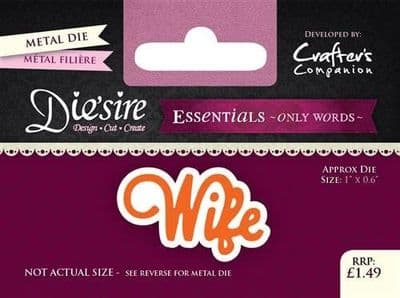 Crafters Companion Die'sire - Essentials Only Words Dies - Wife