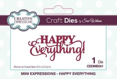 Creative Expressions Sue Wilson Craft Dies - Mini Expressions - Happy Everything