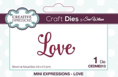 Creative Expressions Sue Wilson Craft Dies - Mini Expressions - Love