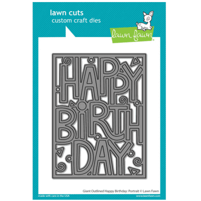 Lawn Fawn Cuts Cutting Die - Giant Outlined Happy Birthday Portrait