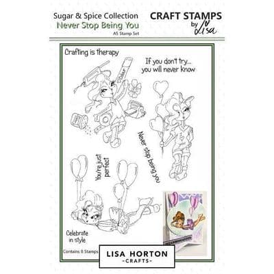 Lisa Horton Crafts A5 Stamp Set - Sugar and Spice Collection - Never Stop Being You