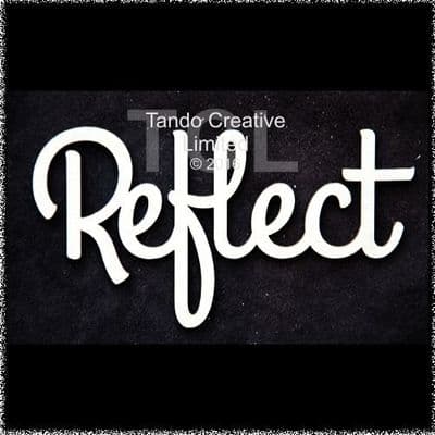 Tando Greyboard Word - Reflect
